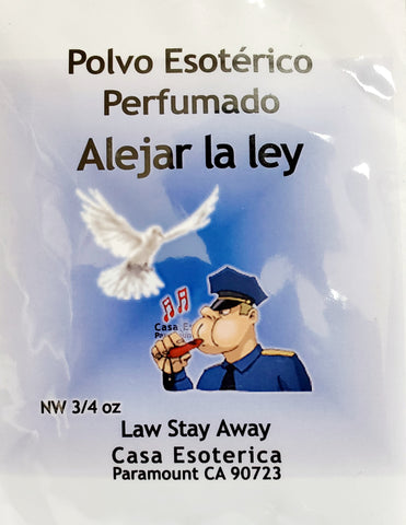 Law stay away powder / alejar la ley